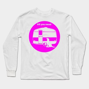 ALL YOU NEED A DOG A CARAVAN PINK2 Long Sleeve T-Shirt